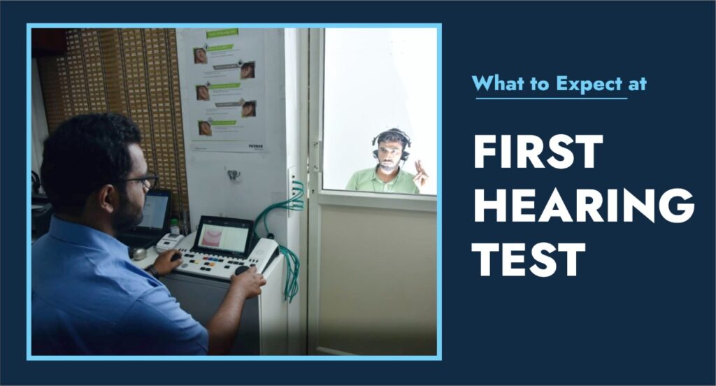 What to expect at First Hearing Test?