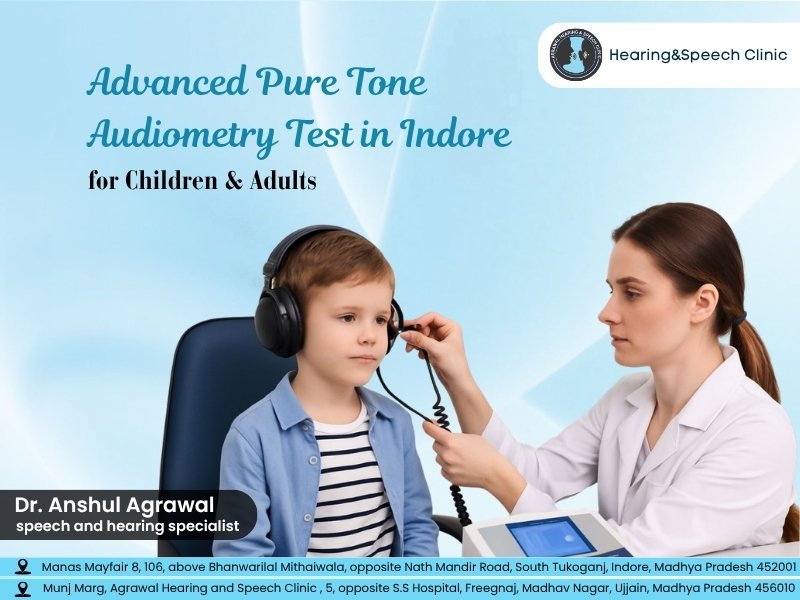 Advanced Pure Tone Audiometry Test in Indore for Children & Adults